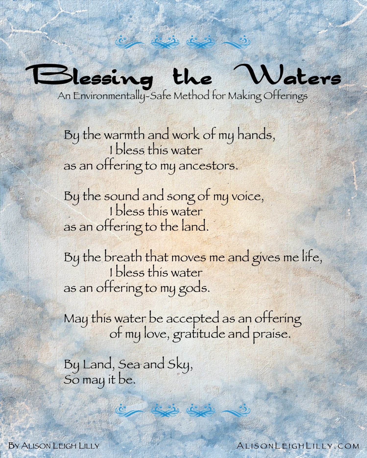 Blessing the Waters, An Environmentally-Safe Method for Making Offerings, by Alison Leigh Lilly
